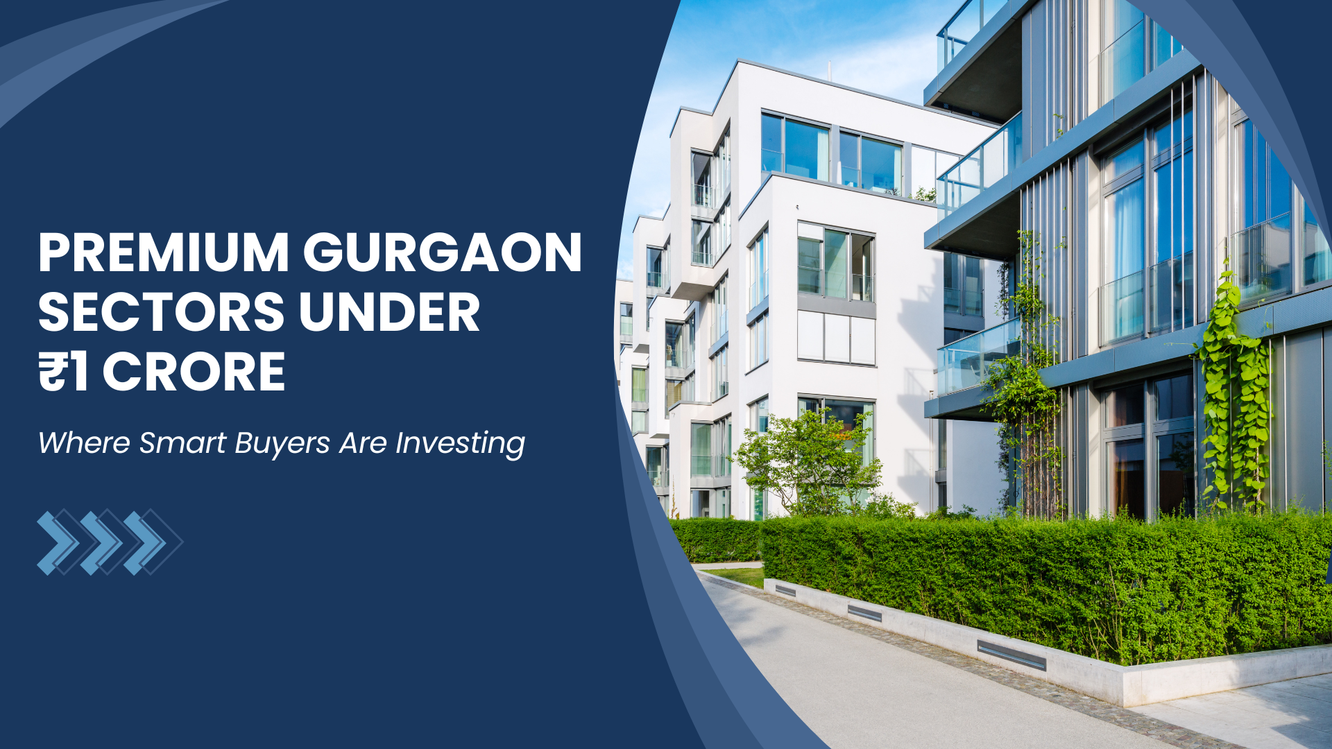 Premium Gurgaon Sectors Under ₹1 Crore: Where Smart Buyers Are Investing
