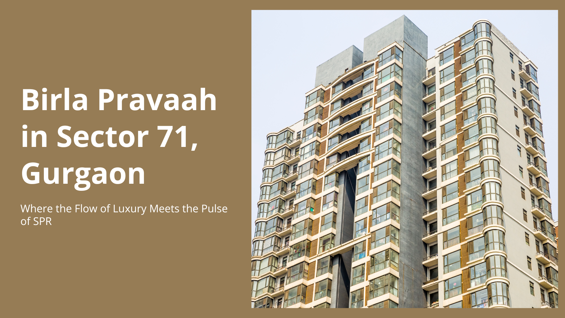 Birla Pravaah Sector 71 Gurgaon: Luxury Living on SPR
