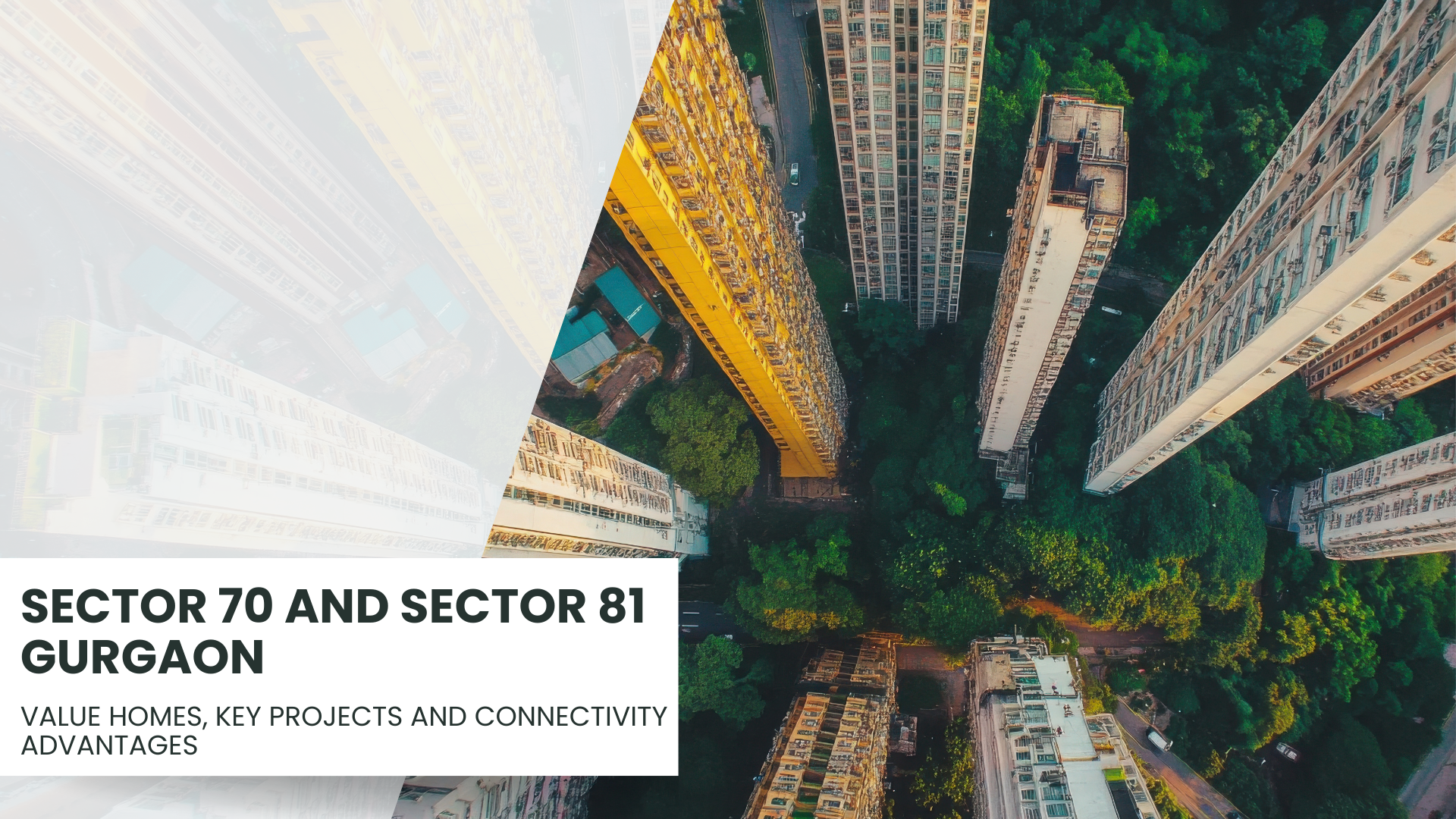 Gurgaon Sectors 70 & 81: Value Homes Guide