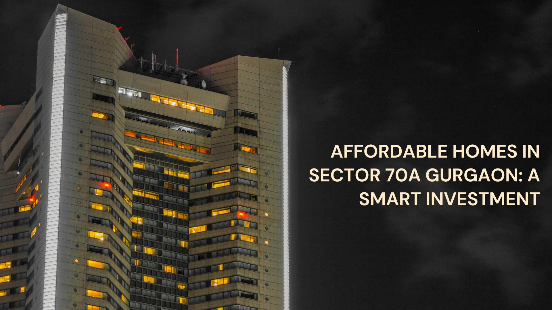 Affordable Homes in Sector 70A Gurgaon: A Smart Investment