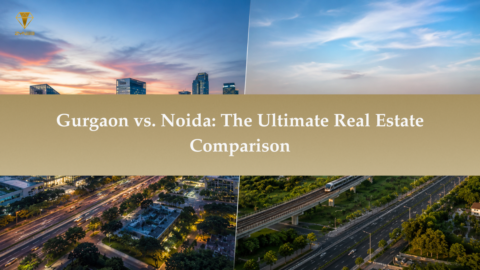 Gurgaon vs Noida Real Estate 2026: The Real Verdict