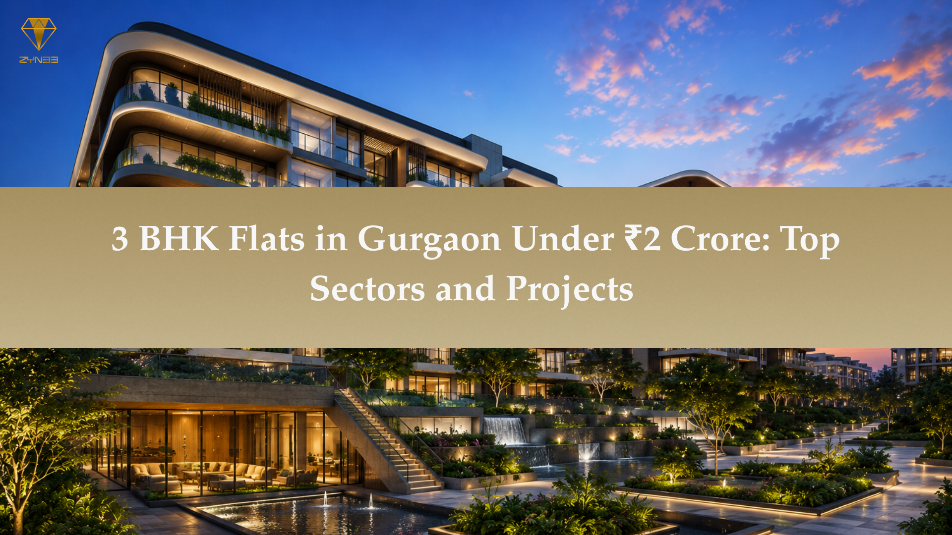 3 BHK Flats in Gurgaon Under Rs 2 Crore: Top Sectors and Projects