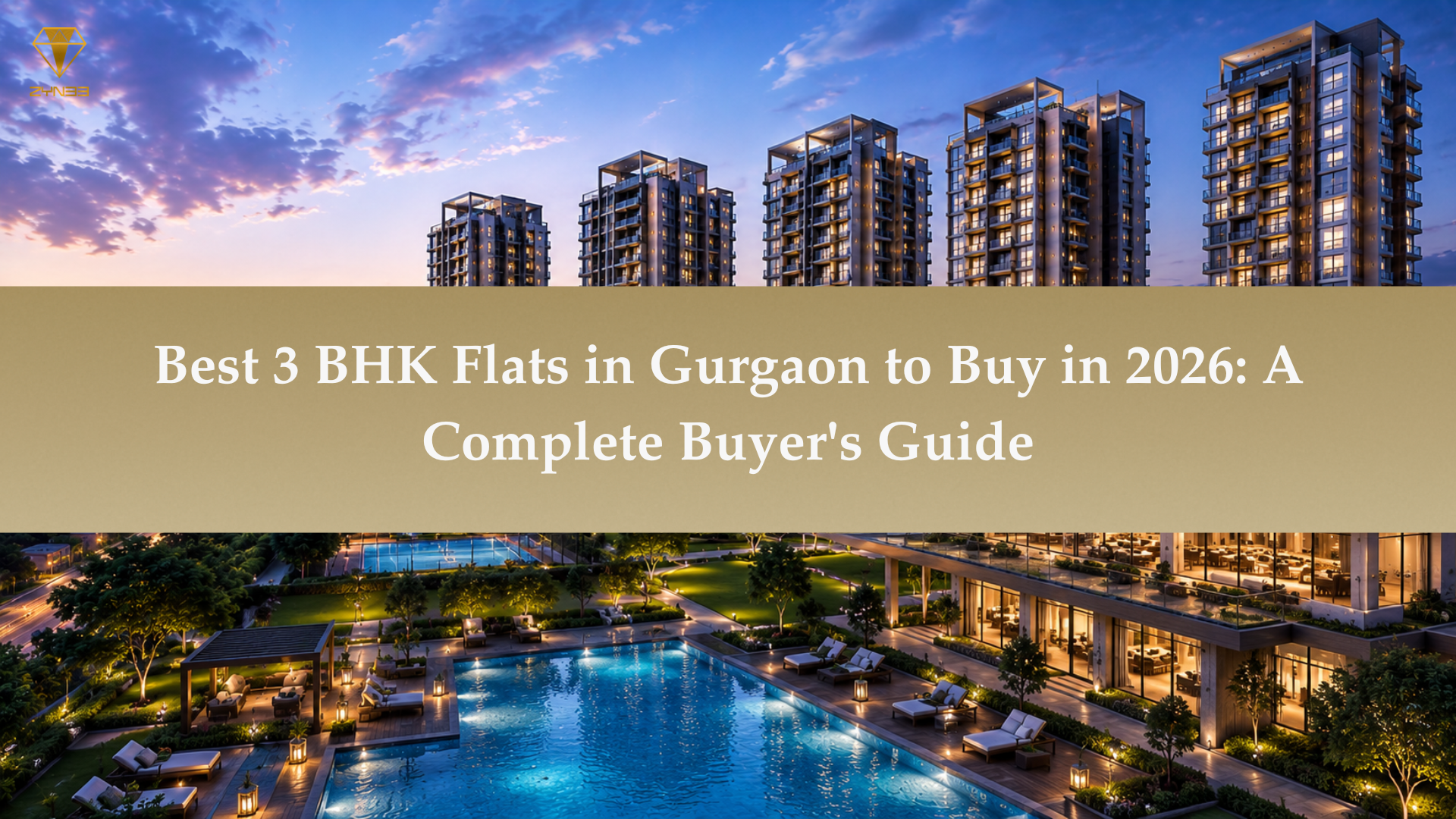 Best 3 BHK Flats in Gurgaon to Buy in 2026: A Complete Buyer's Guide