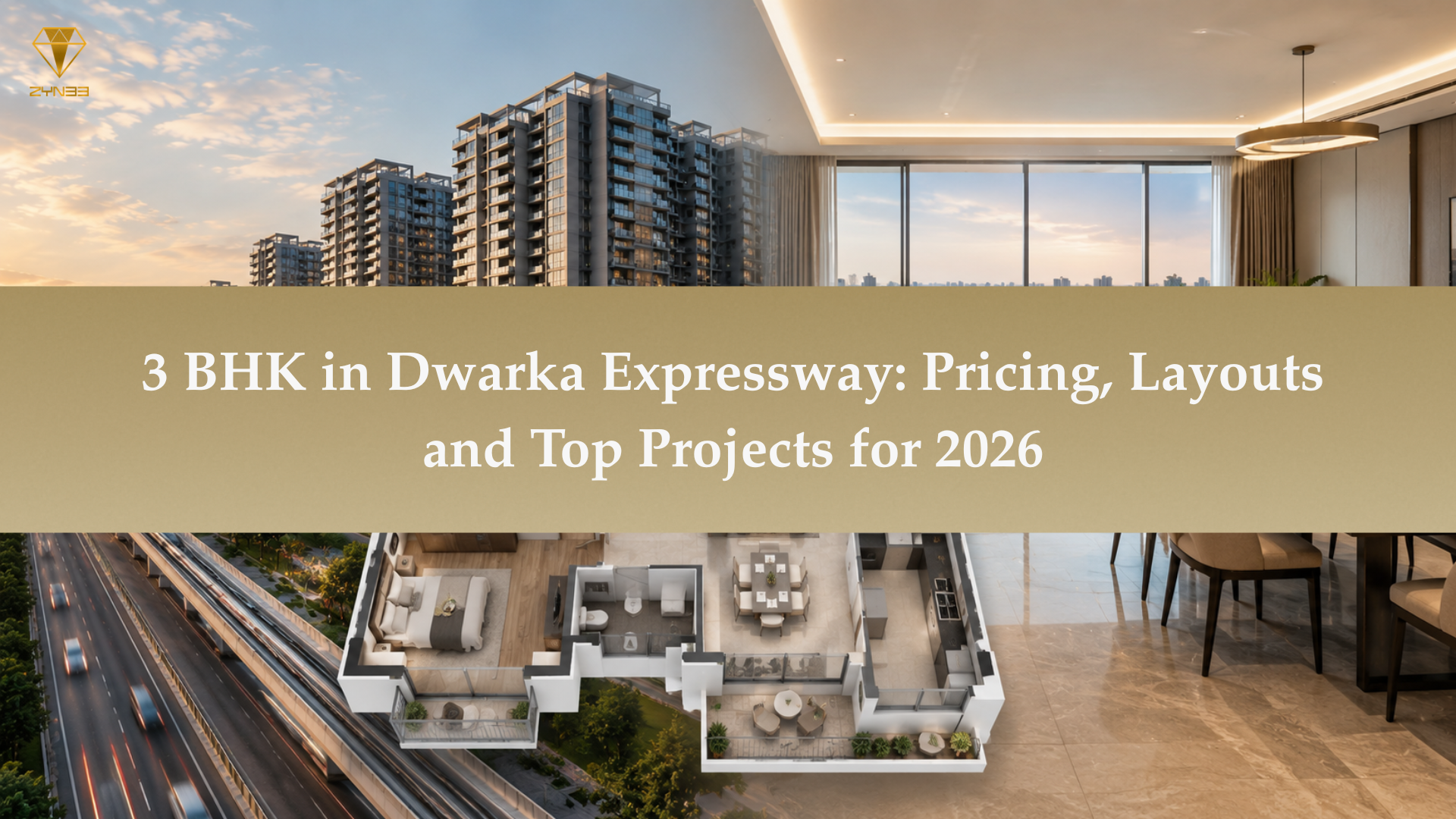 3 BHK in Dwarka Expressway: Pricing, Layouts and Top Projects for 2026