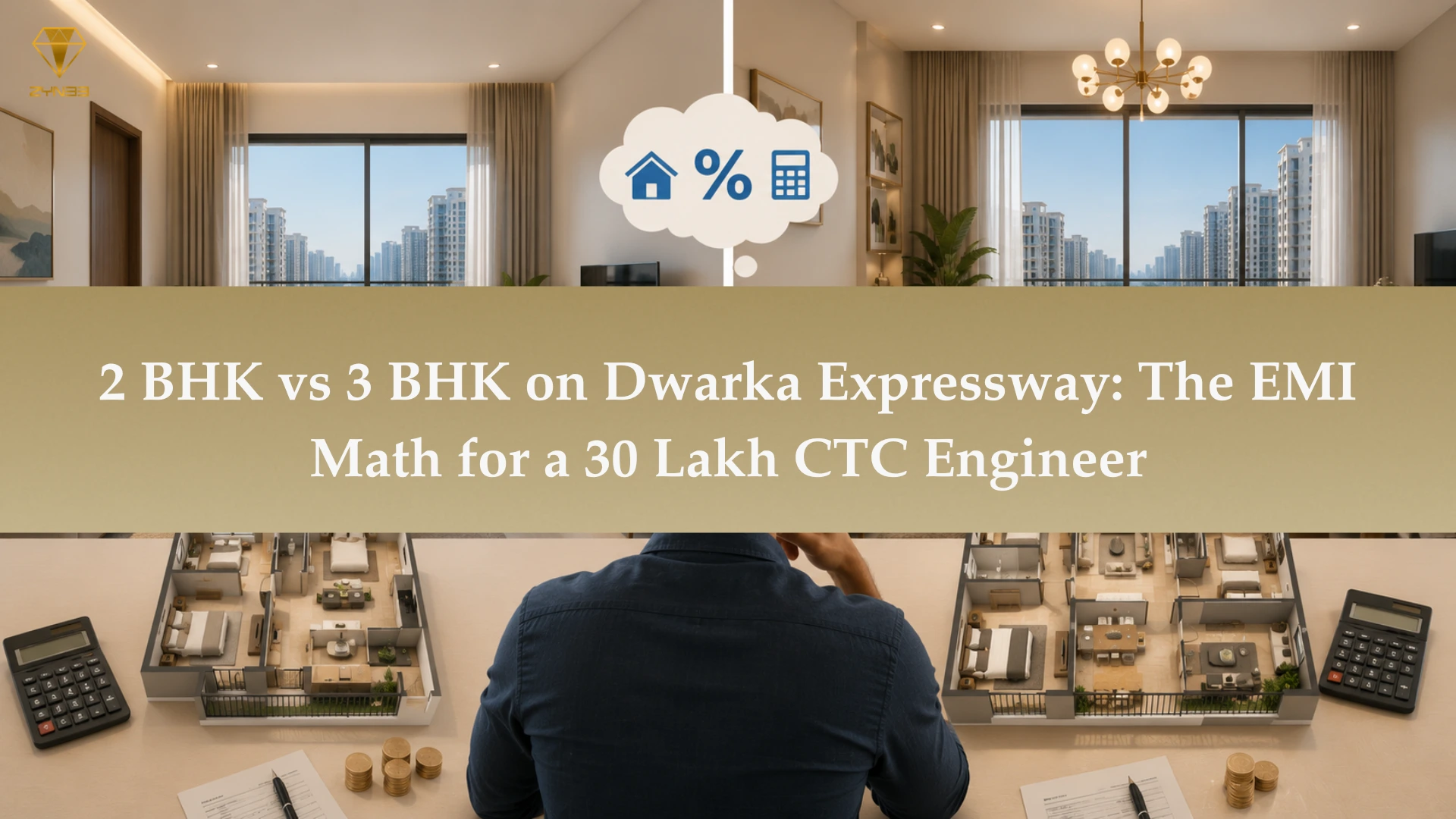 2 BHK vs 3 BHK on Dwarka Expressway: The EMI Math for a 30 Lakh CTC Engineer